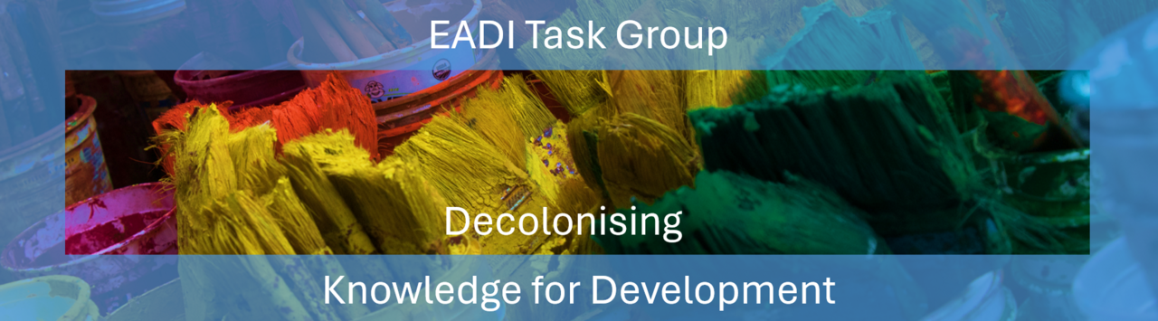 Decolonising Knowledge for Development